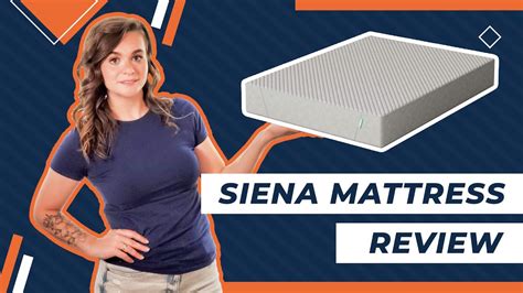 Siena mattress review - Additionally, it has a special ripple texture that lets the mattress breathe. 5” Support foam: Acting as the base for the Siena mattress is 5” of very dense support foam. This is where the mattress gets its firmness level from. Cover: Wrapping it all up is a soft cover that we think is pretty breathable. It’s also pretty stretchy.